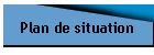 Plan de situation