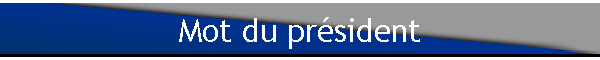 Mot du Prsident