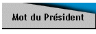 Mot du Prsident